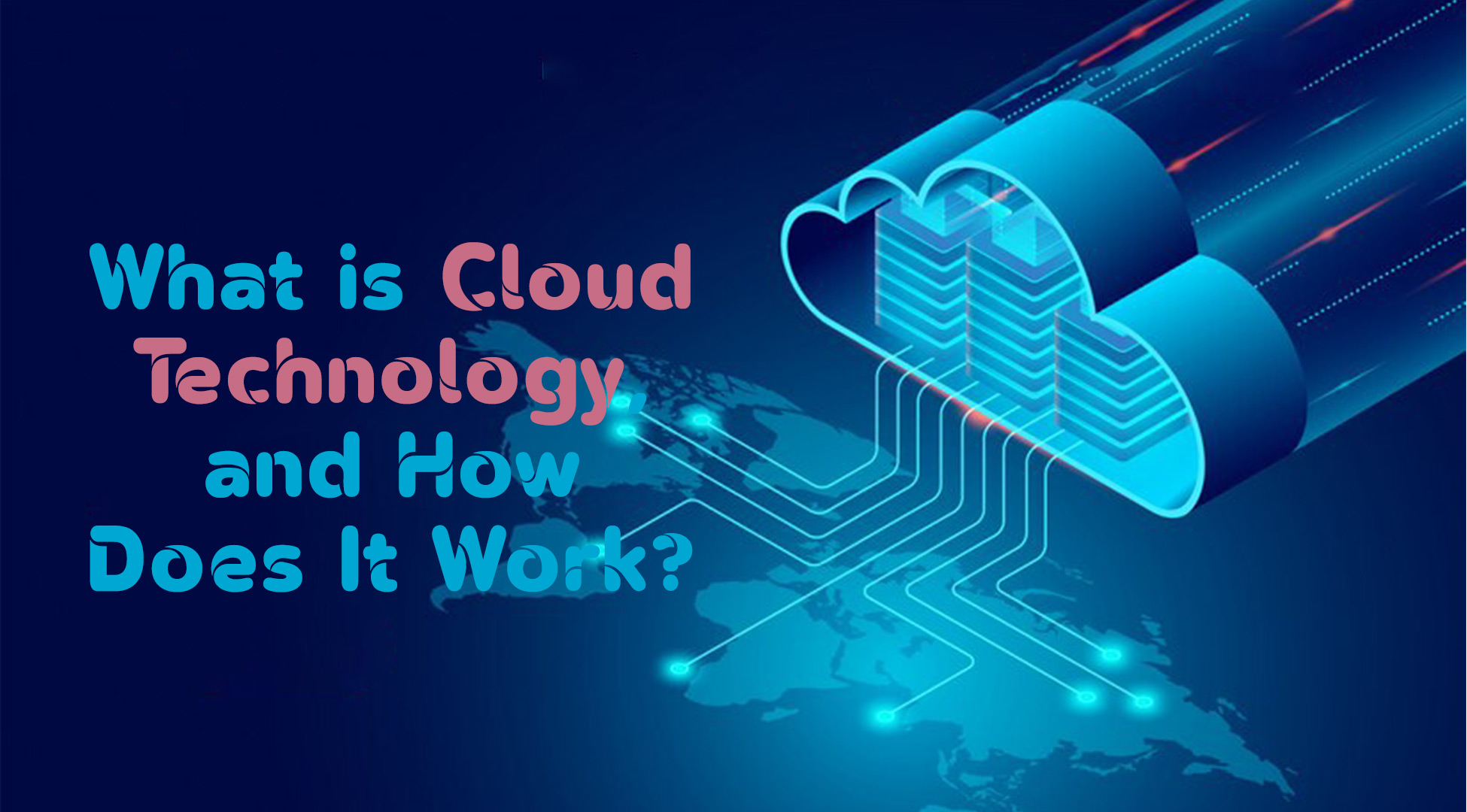 Cloud Technology